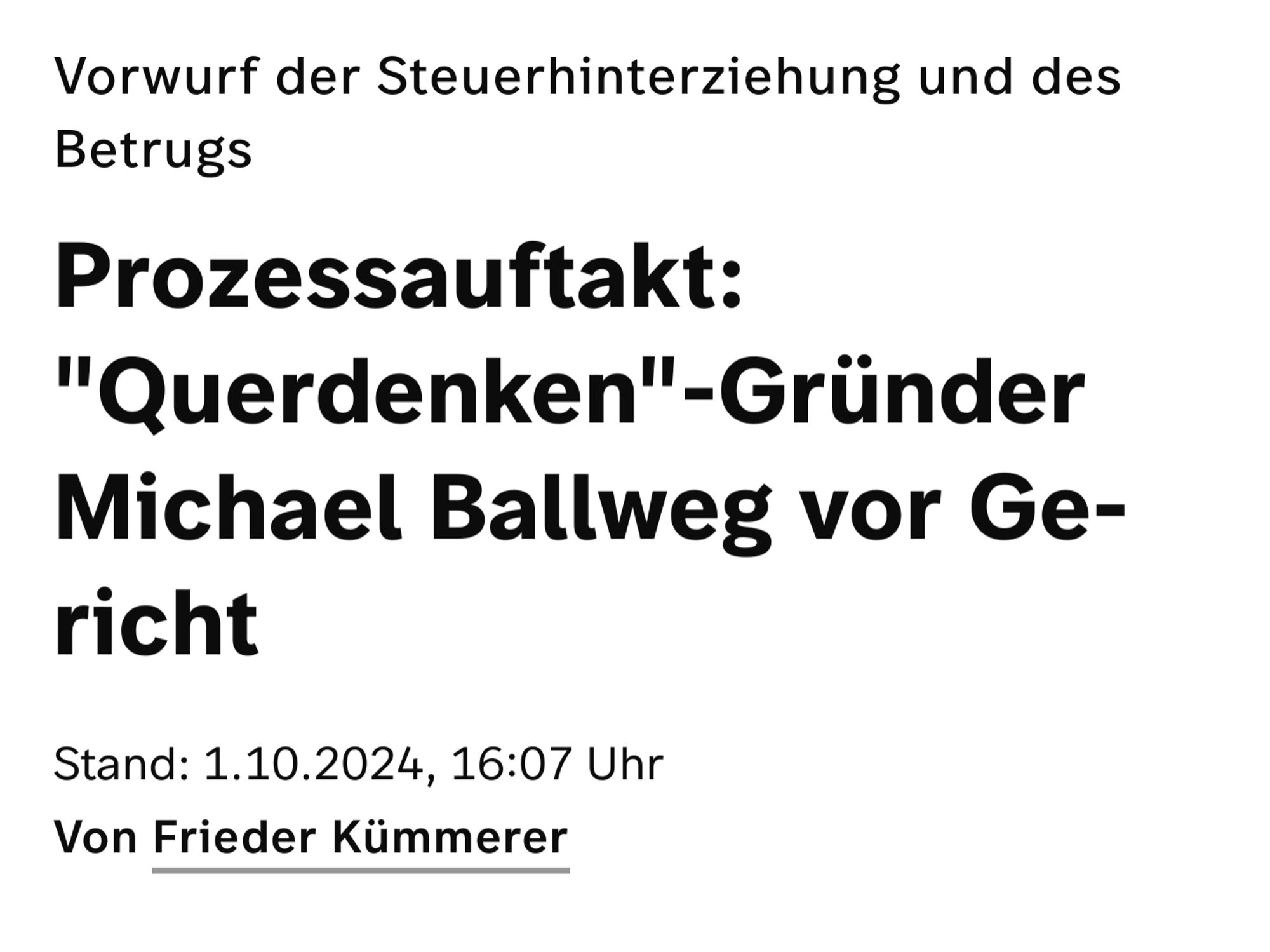 Vorwurf der Steuerhinterziehung und des Betrugs
Prozessauftakt: "Querdenken"-Gründer Michael Ballweg vor Gericht