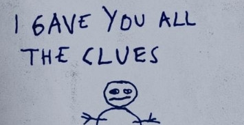Doodle of a snowman with text in a child's handwriting that reads, "I gave you all the clues". From the film The Snowman.