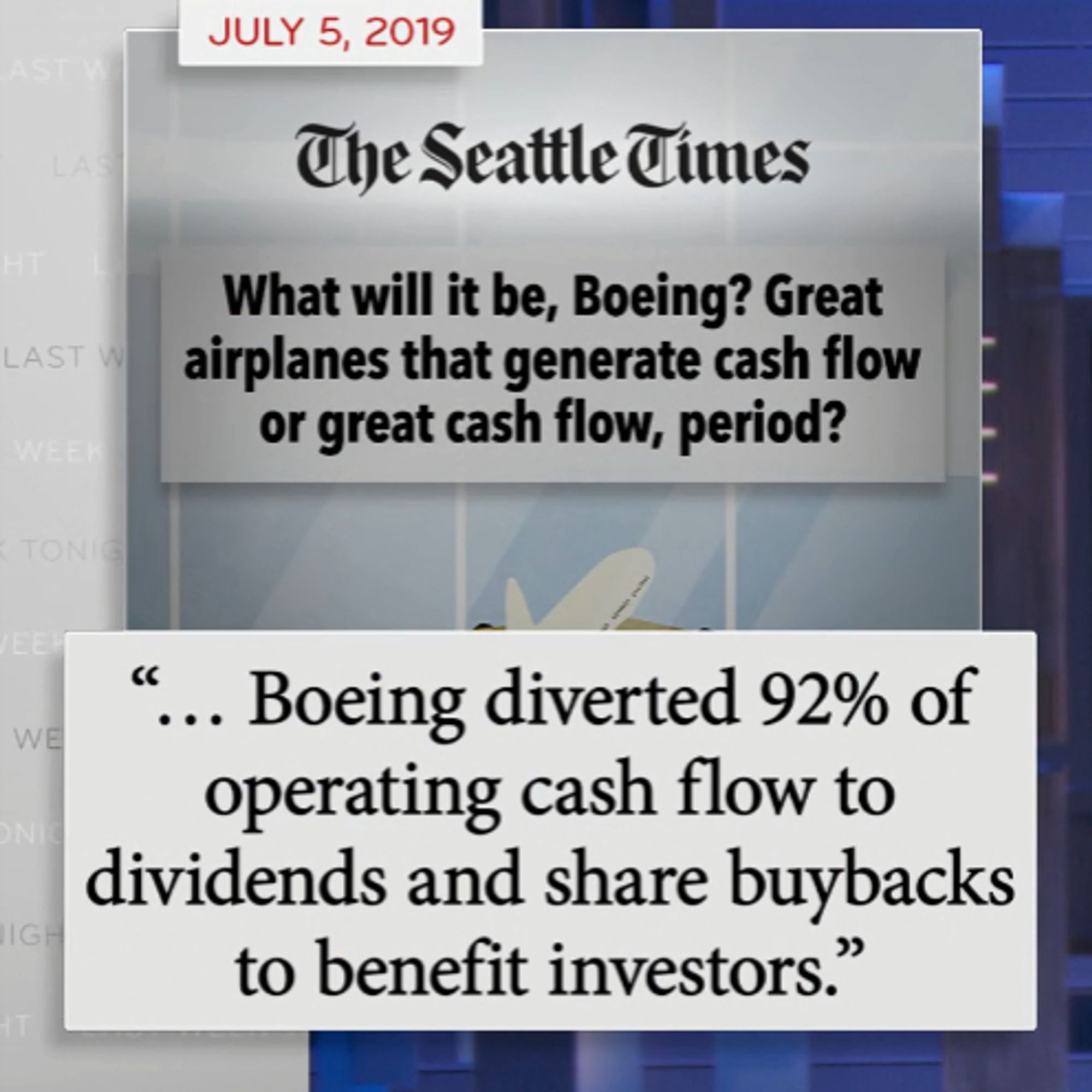 Boeing diverted 92% of operating cash flow to dividends and share buybacks to benefit investors