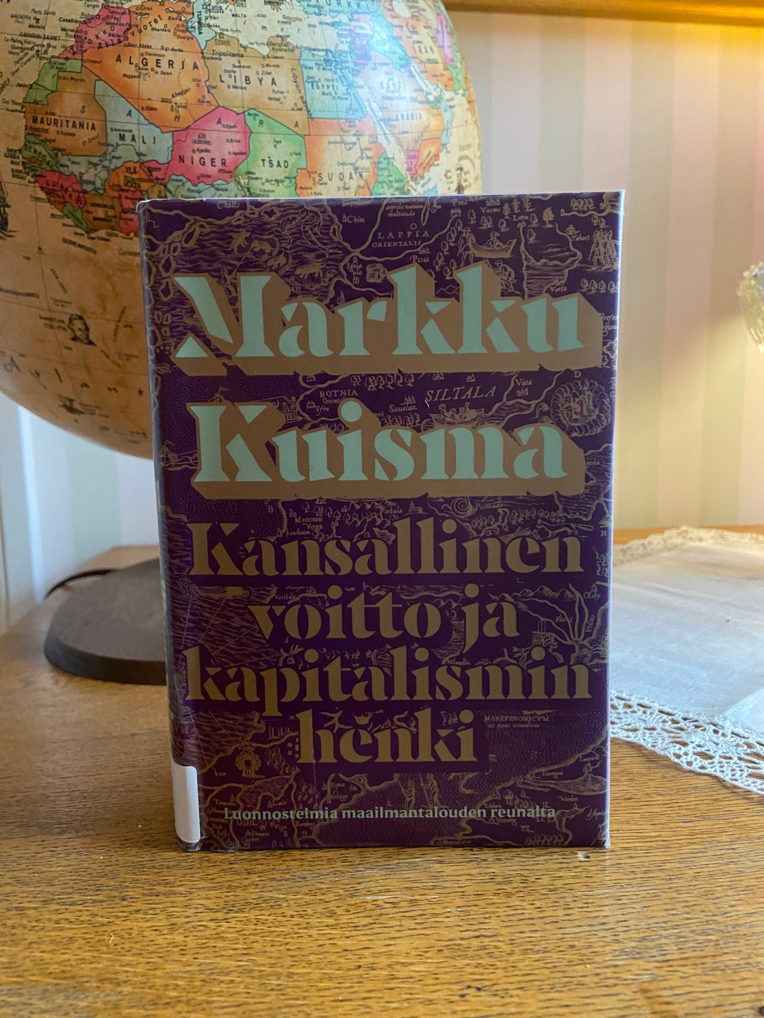 Markku Kuisma: Kansallinen voitto ja kapitalismin henki