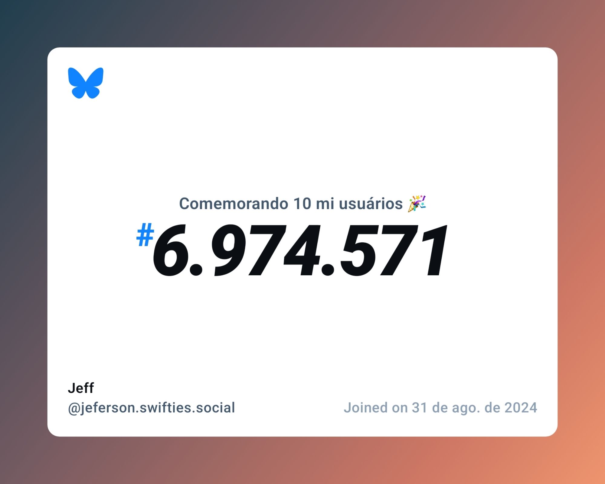 Um certificado virtual com o texto "Comemorando 10 milhões de usuários no Bluesky, #6.974.571, Jeff ‪@jeferson.swifties.social‬, ingressou em 31 de ago. de 2024"