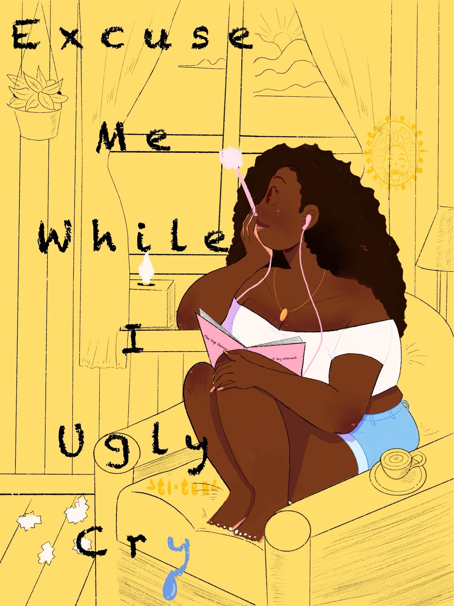 A mock cover of Excuse Me While I Ugly Cry by Joya Goffney. It’s inspired by the uk yellow edition. The main character Quinn is dark skinned wearing an off the white shoulder crop top, gold necklace, and blue denim shorts. Her hair is long and doily and her nails and feet are painted white. She’s sitting on her couch, a pink book in her lap as she looks out the window. The entire background is only indicated in lines except for her and the white tissues. There’s the couch, a cup of tea on the couch, a box of tissues, lines in for the wallpaper, a plant pot, window curtains and a lamp.