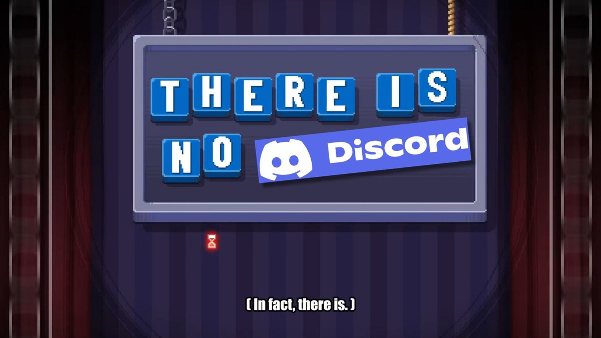 An image with a “There Is No Discord” logo below which reads “In fact, there is.”