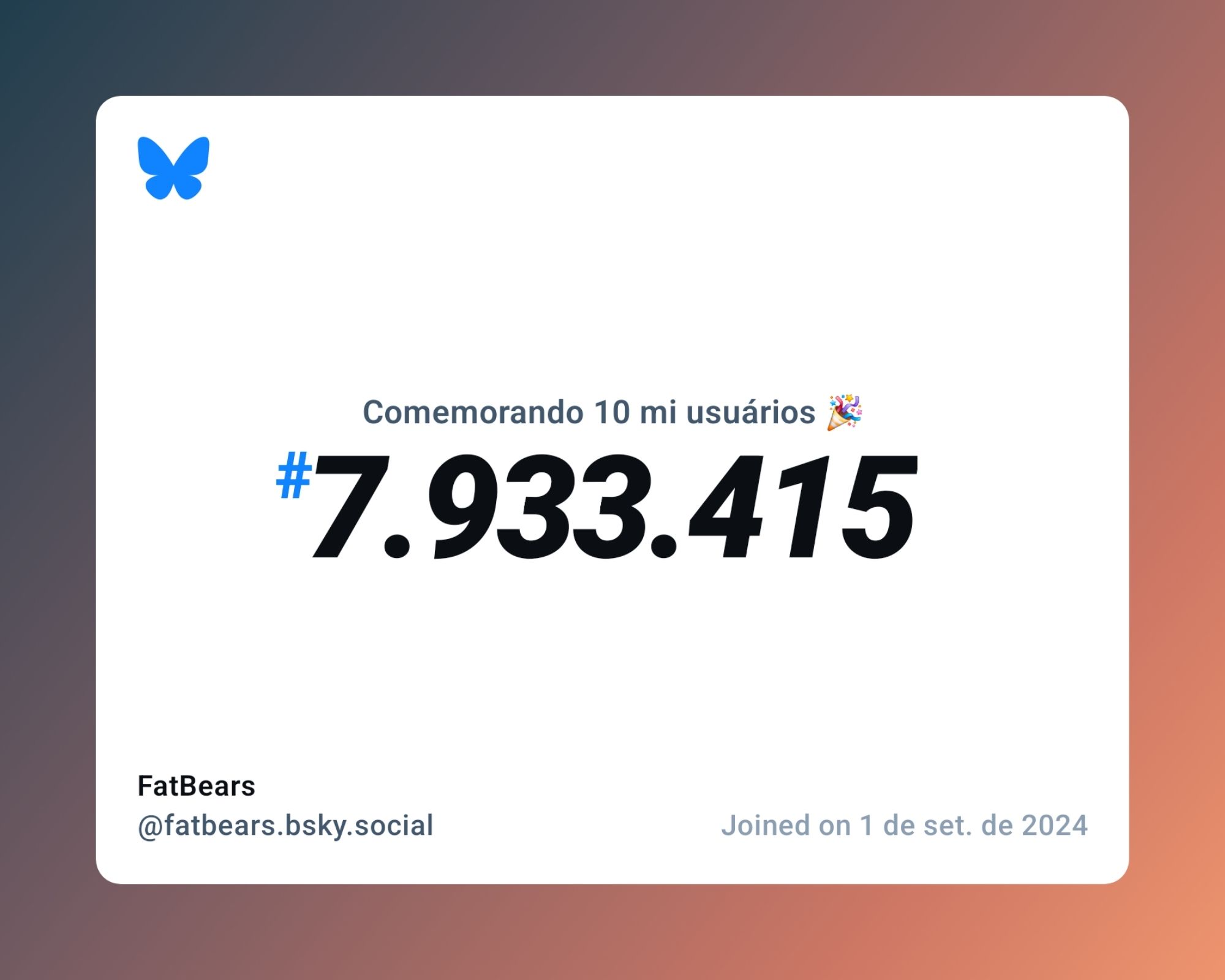 Um certificado virtual com o texto "Comemorando 10 milhões de usuários no Bluesky, #7.933.415, FatBears ‪@fatbears.bsky.social‬, ingressou em 1 de set. de 2024"