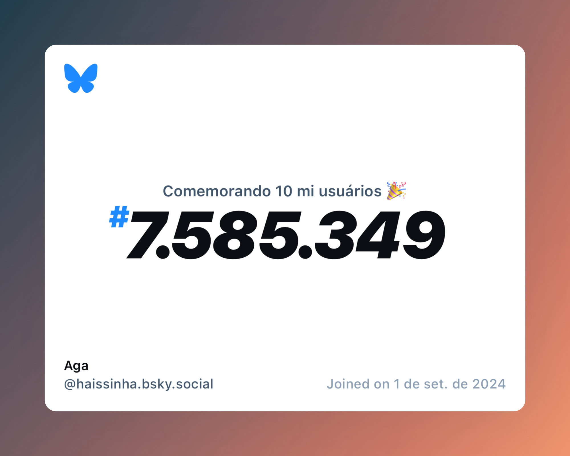Um certificado virtual com o texto "Comemorando 10 milhões de usuários no Bluesky, #7.585.349, Aga ‪@haissinha.bsky.social‬, ingressou em 1 de set. de 2024"