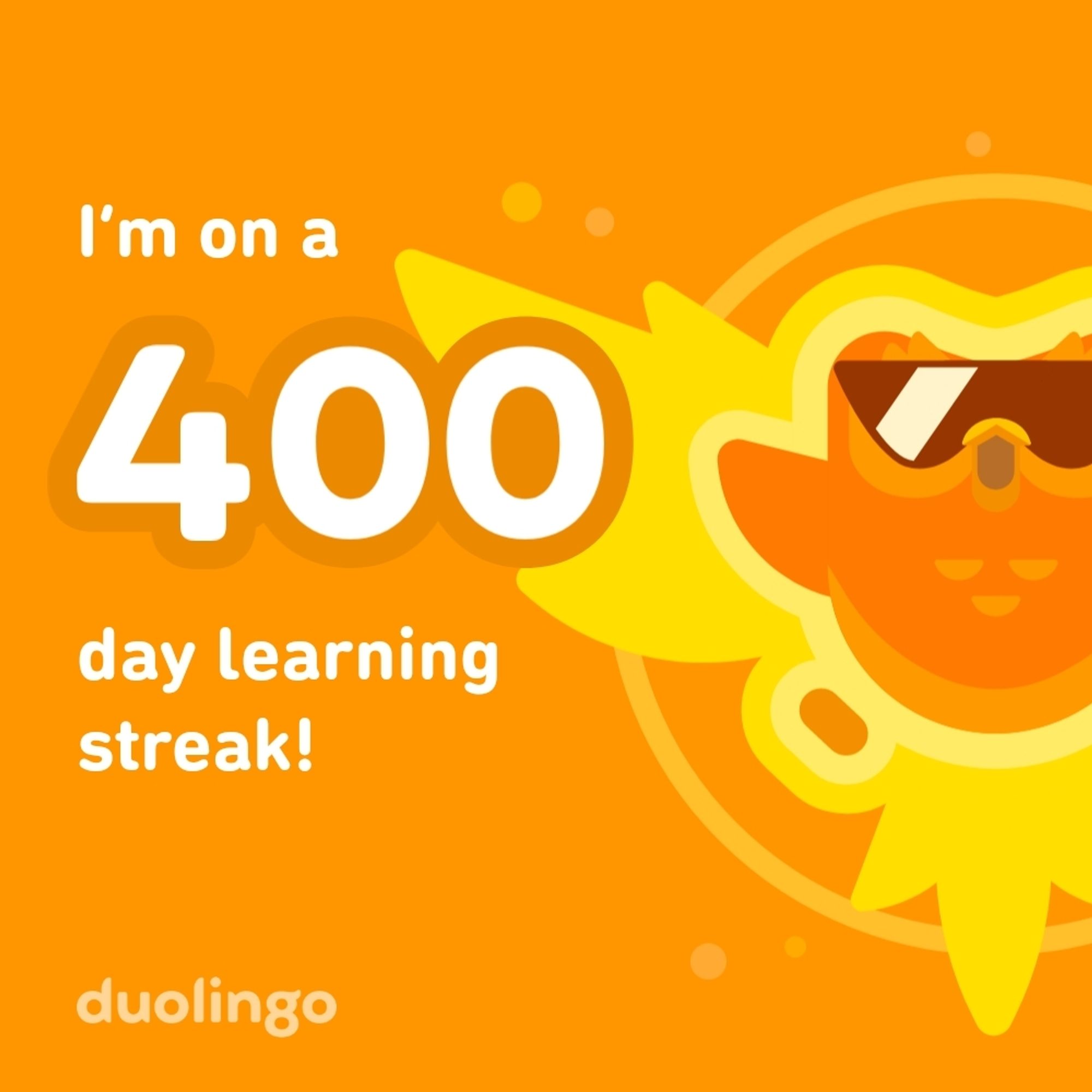 Orange Duoingo image detailing a 400 day learning streak