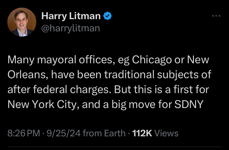 Many mayoral offices, eg Chicago or New Orleans, have been traditional subjects of after federal charges. But this is a first for New York City, and a big move for SDNY

https://twitter.com/harrylitman/status/1839114354958151739?s=46