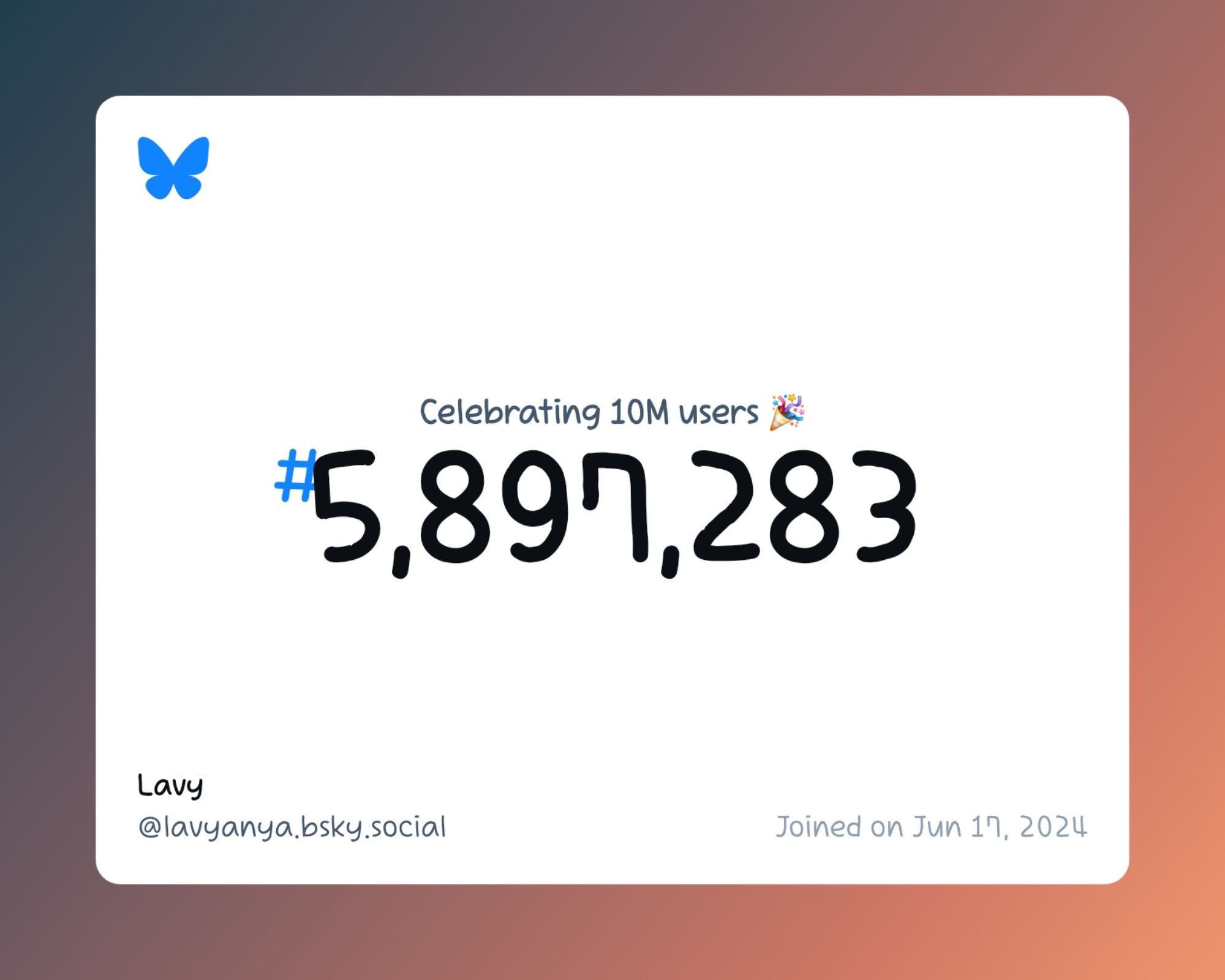 A virtual certificate with text "Celebrating 10M users on Bluesky, #5,897,283, Lavy ‪@lavyanya.bsky.social‬, joined on Jun 17, 2024"