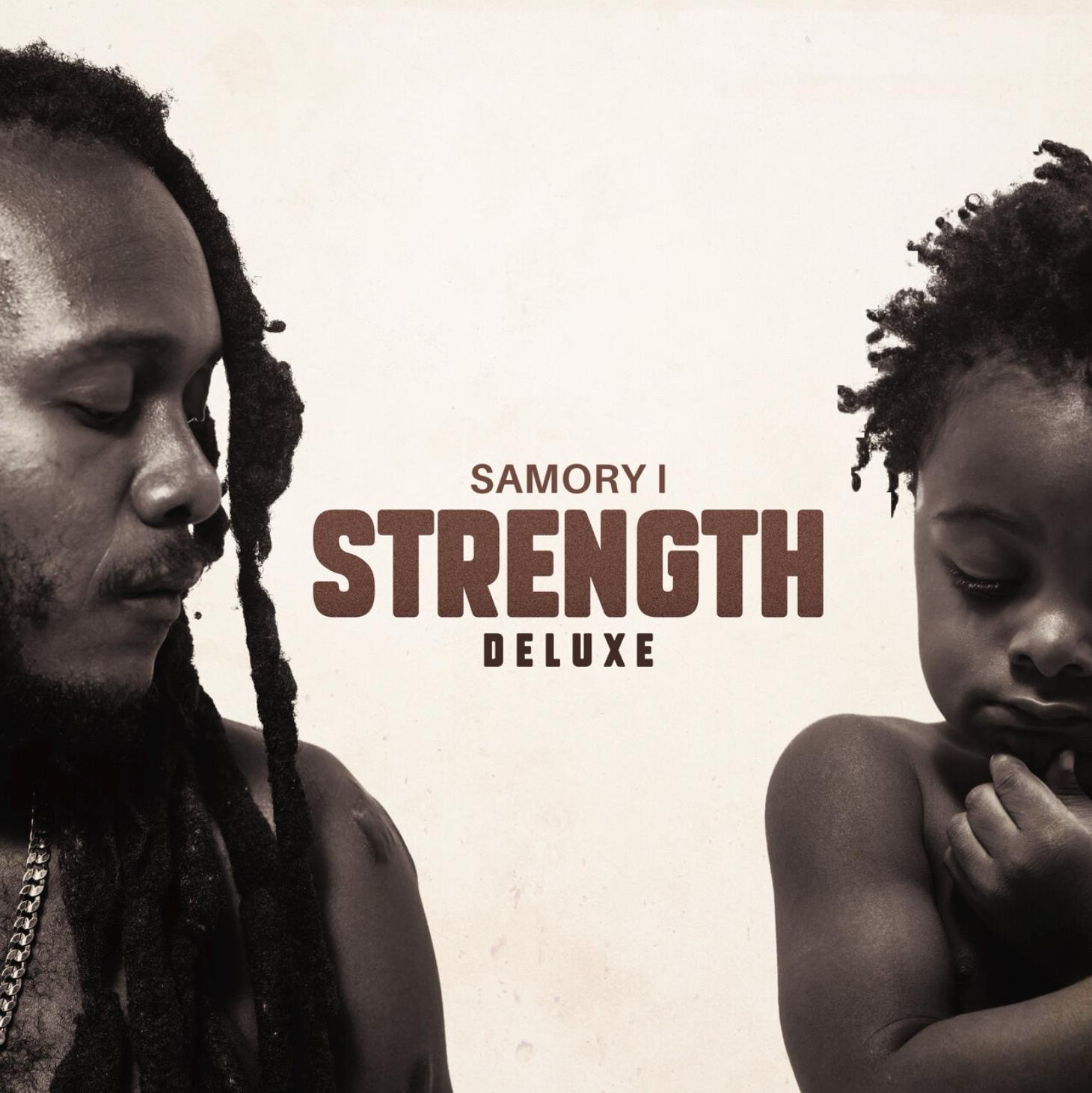 Samory I - Strength Deluxe Album (album cover)