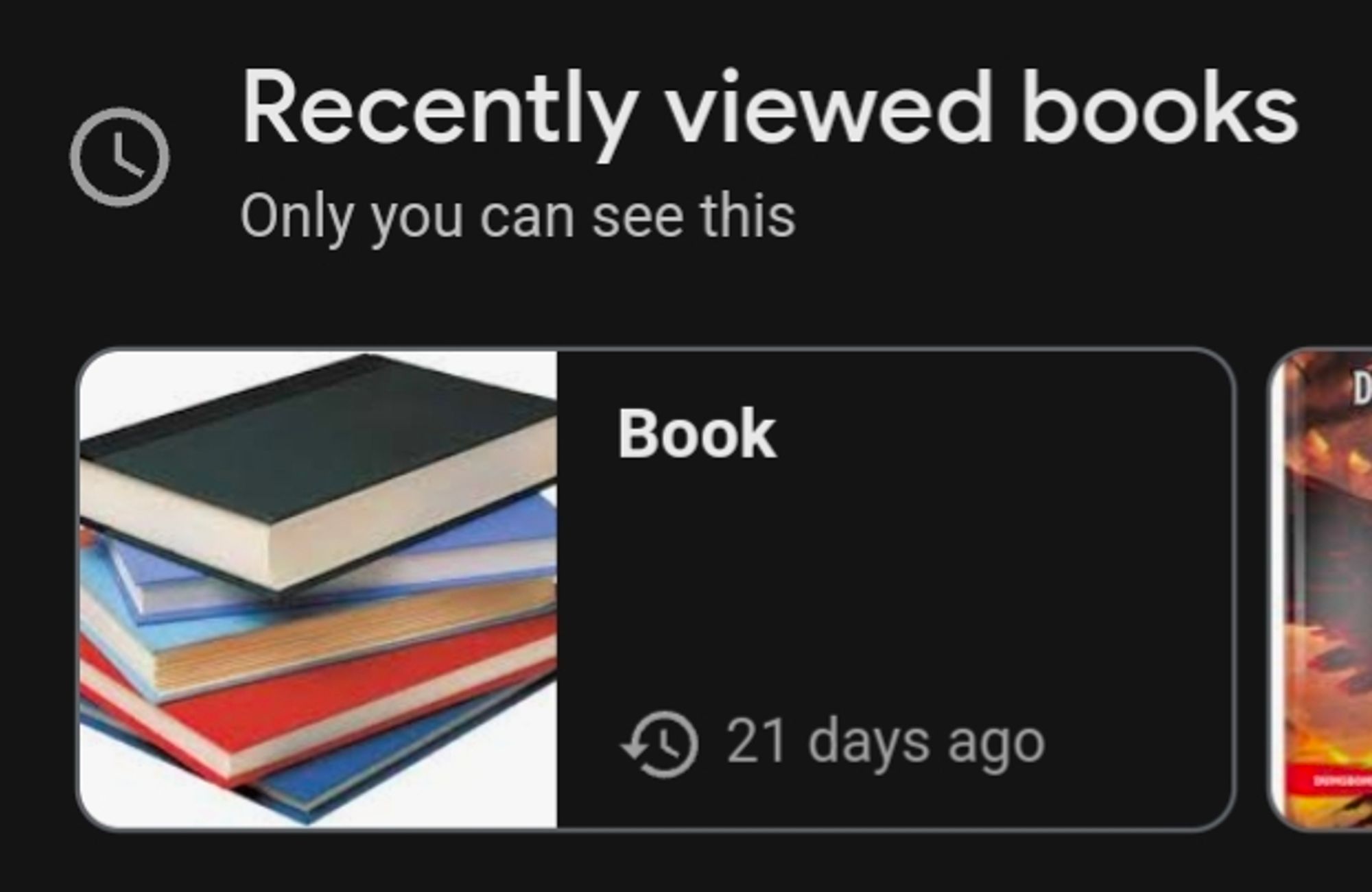 Google search card

Recently viewed books

Book (21 days ago)