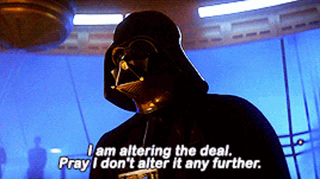 Image of scene of Darth Vader altering the deal yet again