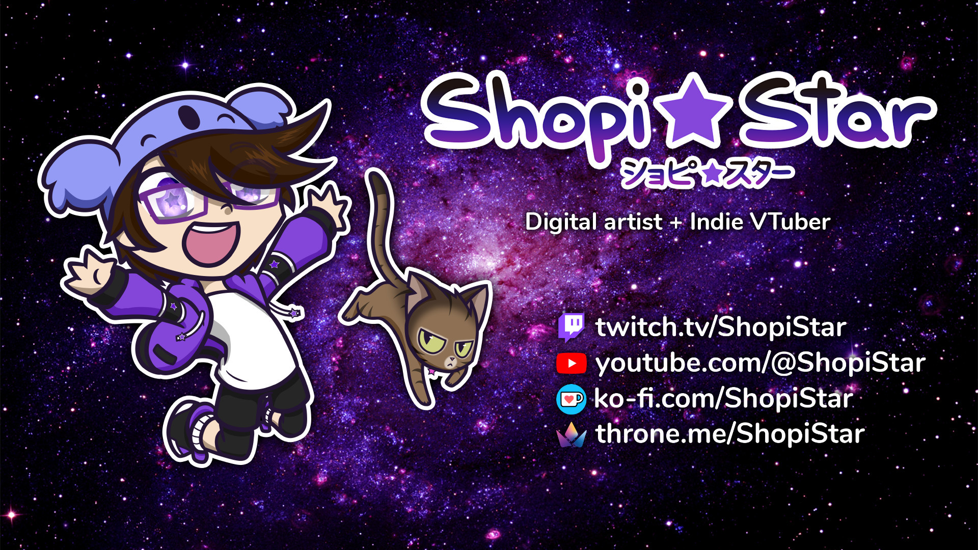 Promotional image for Shopi Star, a digital artist and indie VTuber, listing his socials:

Twitch: twitch.tv/ShopiStar
YouTube: youtube.com/@ShopiStar
Ko-fi: ko-fi.com/ShopiStar
Throne: throne.me/ShopiStar