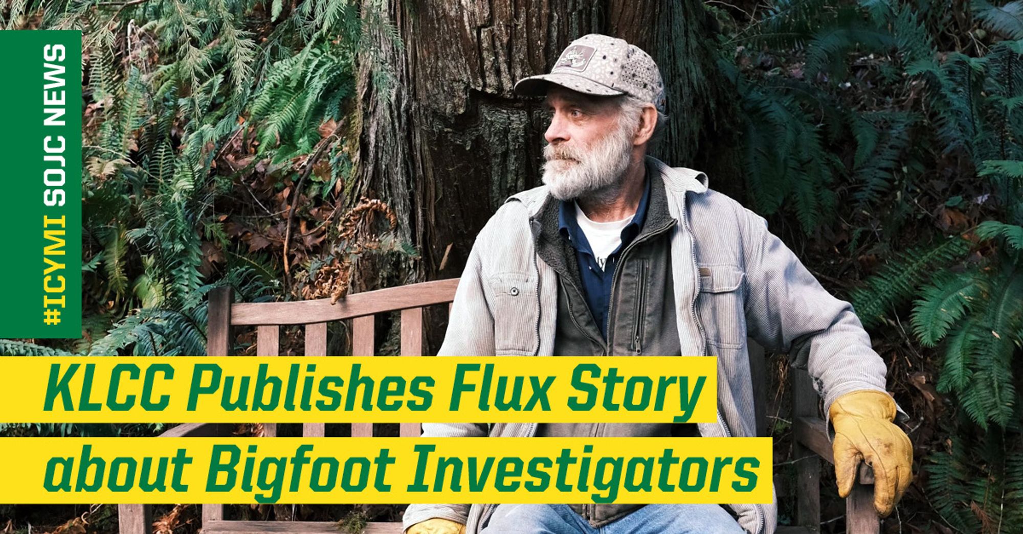 A graphic that reads "KLCC publishes Flux story about Bigfoot investigators."