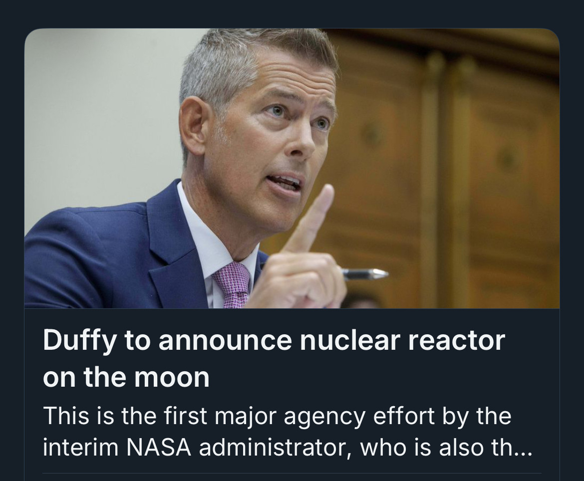 Screenshot of NYT post showing interim NASA admin and public transportationphobe Sean Duffy pointing his finger and speaking. Headline: Duffy to announce nuclear reactor on the moon. This is the first major agency effort by the interim NASA administrator, who is also the …