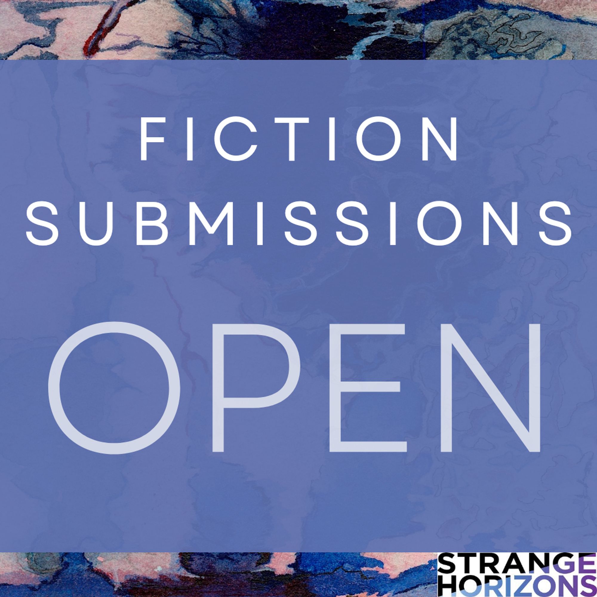 Fiction submissions 
Open