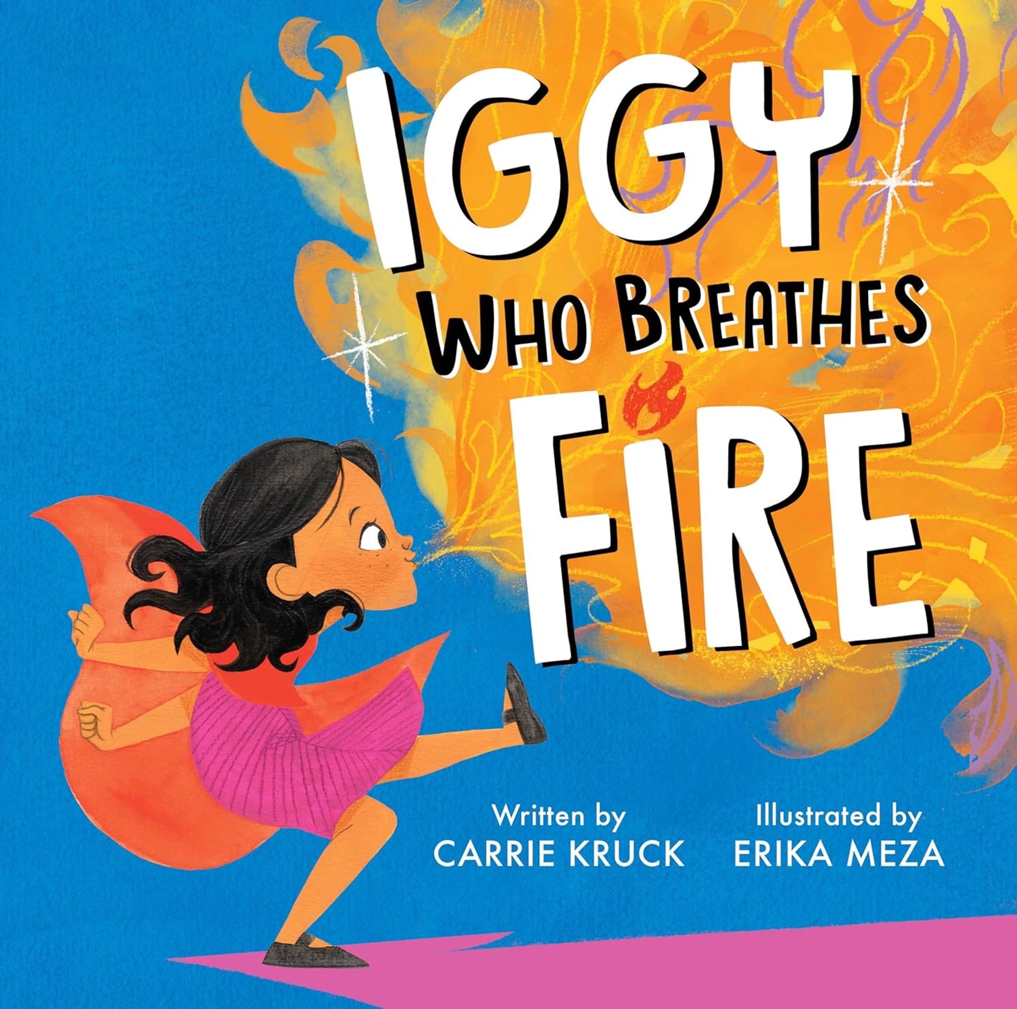 In vibrant blues, oranges and pinks, this cover for the new picture book IGGY WHO BREATHES FIRE shows our fiery new hero breathing out a brilliant sparkling fire! With her black hair curling like dancing flames, and her little left foot kicking enthusiastically, this is a girl who knows exactly who she is and what she’s all about! Illustrated by Erika Meza, written by Carrie Kruck