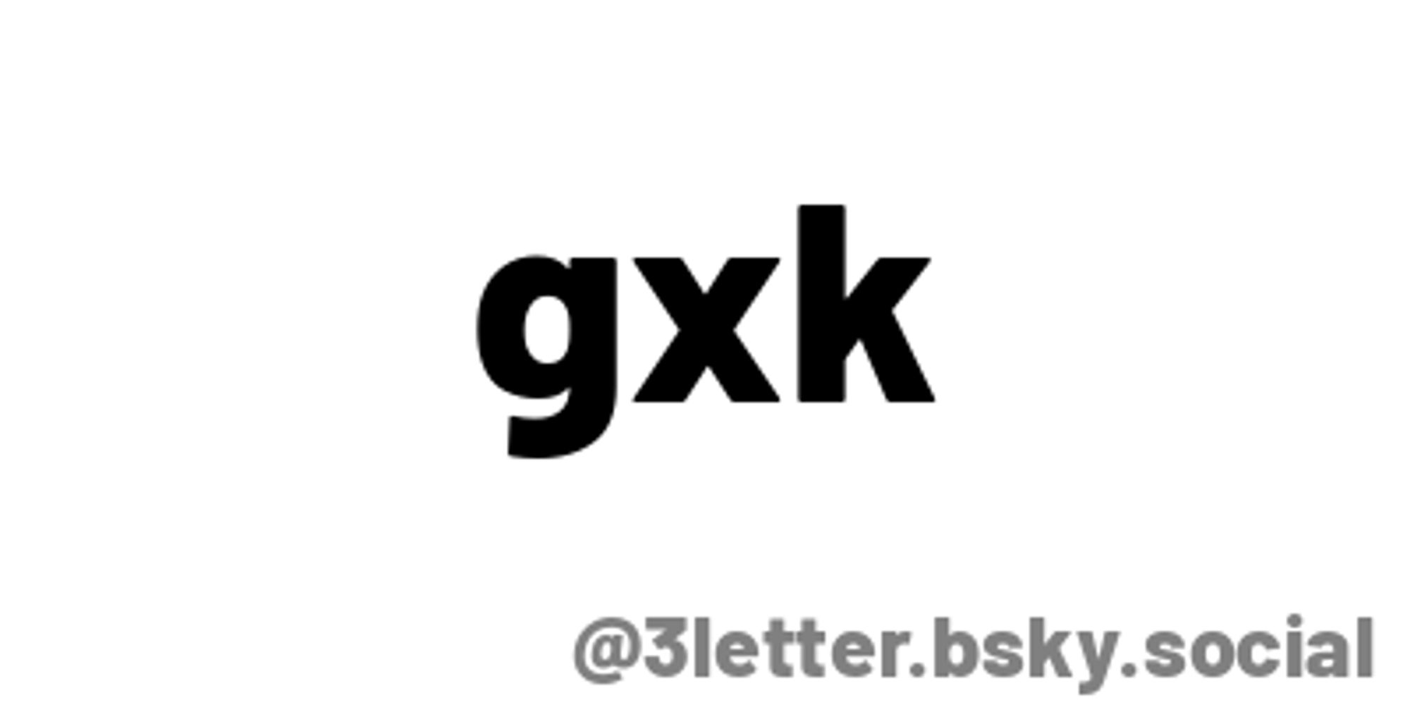 gxk