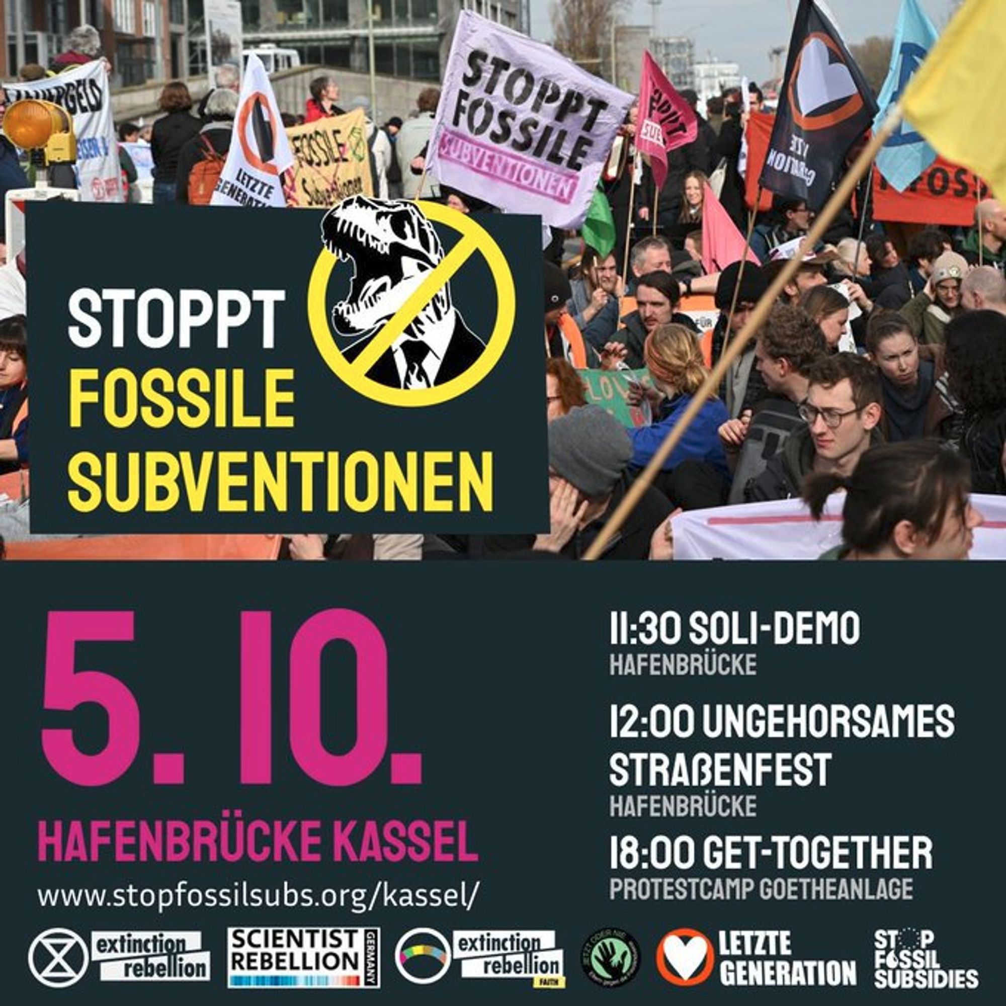 stopfossilsubs.org/kassel

Stoppt Fossile Subventionen! 5.10. Hafenbrücke Kassel

11:30 Soli-Demo (Hafenbrücke)
12:00 Ungehorsames Straßenfest (Hafenbrücke)
18:00 Get-Together (Protestcamp Goetheanlage)