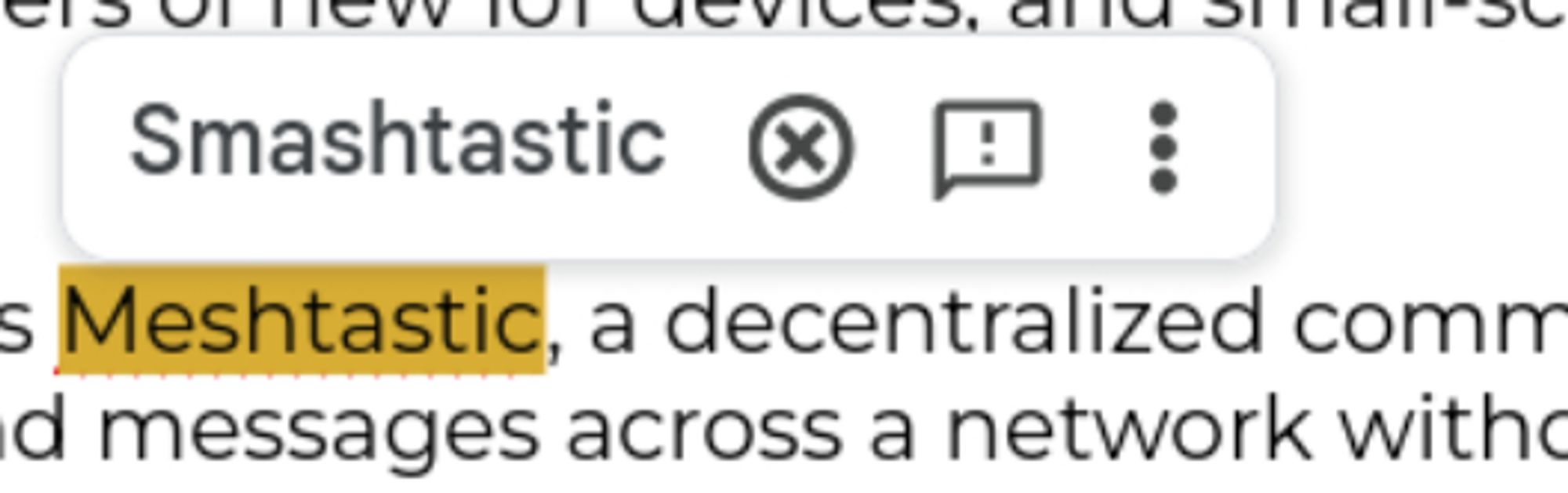 A google spelling suggestion in a doc offering to change "Meshtastic" to "Smashtastic"