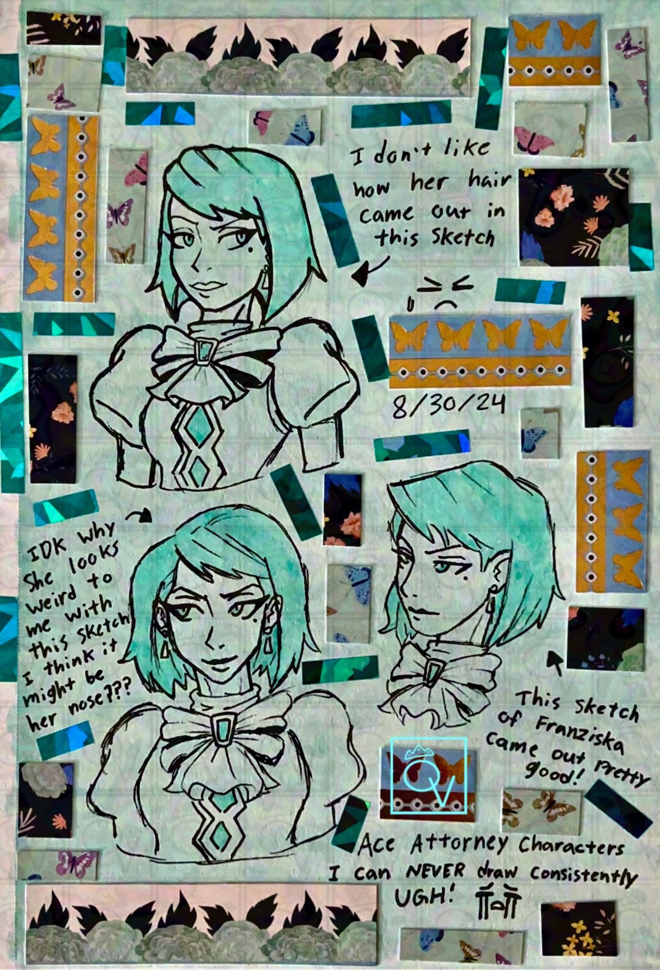 Three traditionally drawn sketches of Franziska Von Karma from the Ace Attorney games. The page is colored in teal and decorated with washi tapes and floral printed card stock paper.