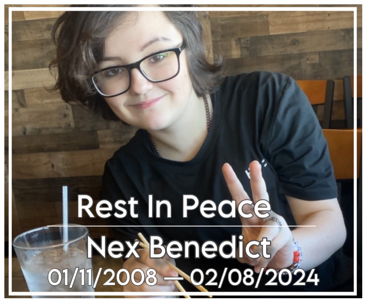 A photograph of Nex Benedict, a Non-Binary child who was recently murdered in Owasso, Oklahoma. Caption reads: Rest In Peace Nex Benedict 01/11/2008—02/08/2024