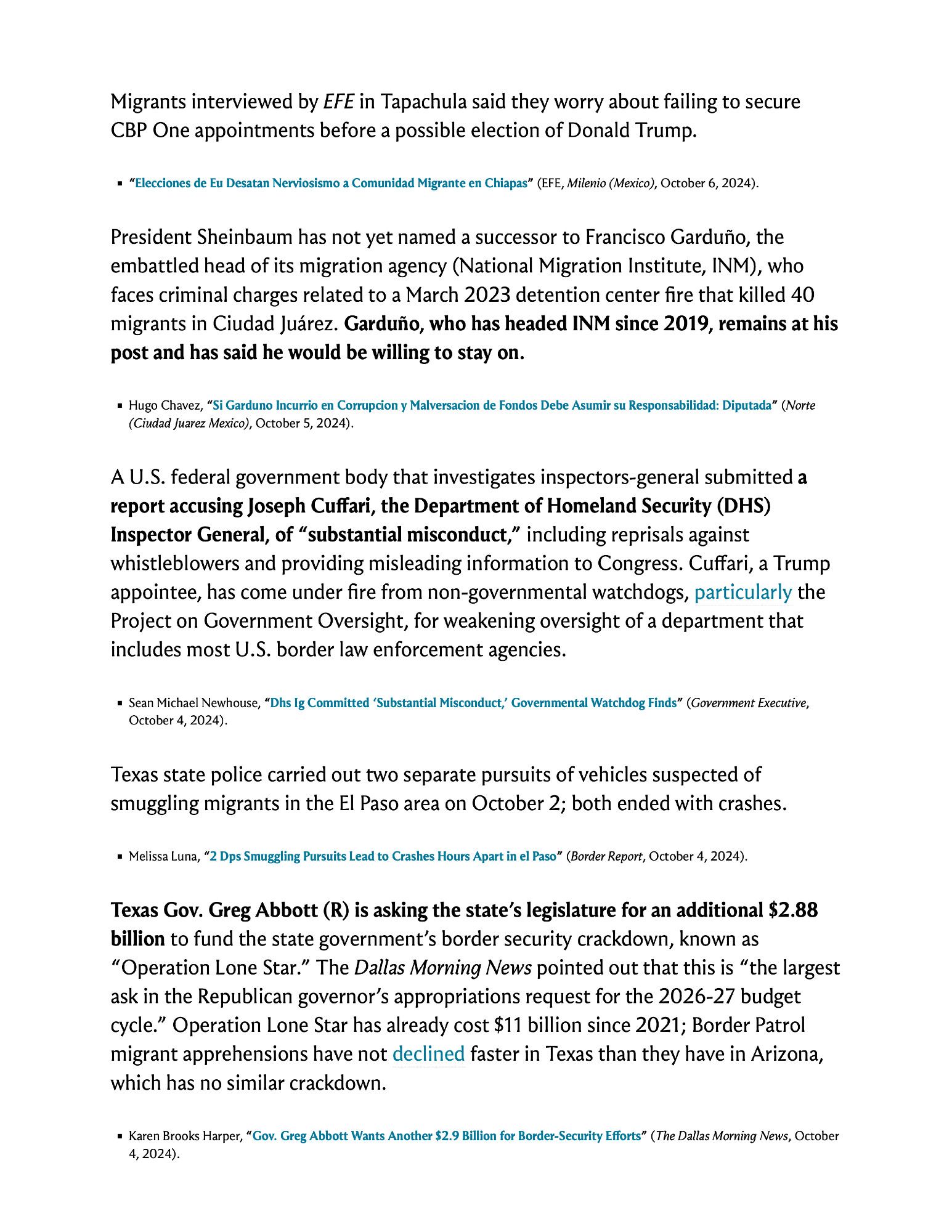 President Sheinbaum has not yet named a successor to Francisco Garduño, the embattled head of its migration agency (National Migration Institute, INM), who faces criminal charges related to a March 2023 detention center fire that killed 40 migrants in Ciudad Juárez. Garduño, who has headed INM since 2019, remains at his post and has said he would be willing to stay on.

A U.S. federal government body that investigates inspectors-general submitted a report accusing Joseph Cuffari, the Department of Homeland Security (DHS) Inspector General, of “substantial misconduct,” including reprisals against whistleblowers and providing misleading information to Congress. Cuffari, a Trump appointee, has come under fire from non-governmental watchdogs, particularly the Project on Government Oversight, for weakening oversight of a department that includes most U.S. border law enforcement agencies.

Screenshot of text you can read by clicking on the link in the post.