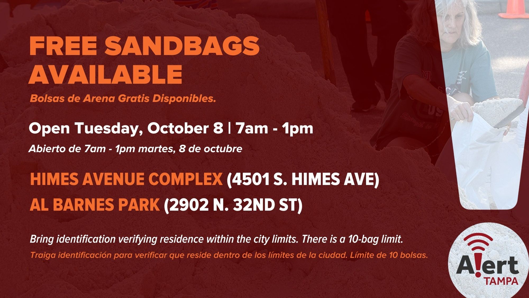 Free sandbags available: Open Tuesday, Oct 8, from 7am-1pm

Himes Ave (4501 S Himes Ave)
Al Barnes (2902 N 32nd Ave)

Bring ID proving residence. 10 bag limit.