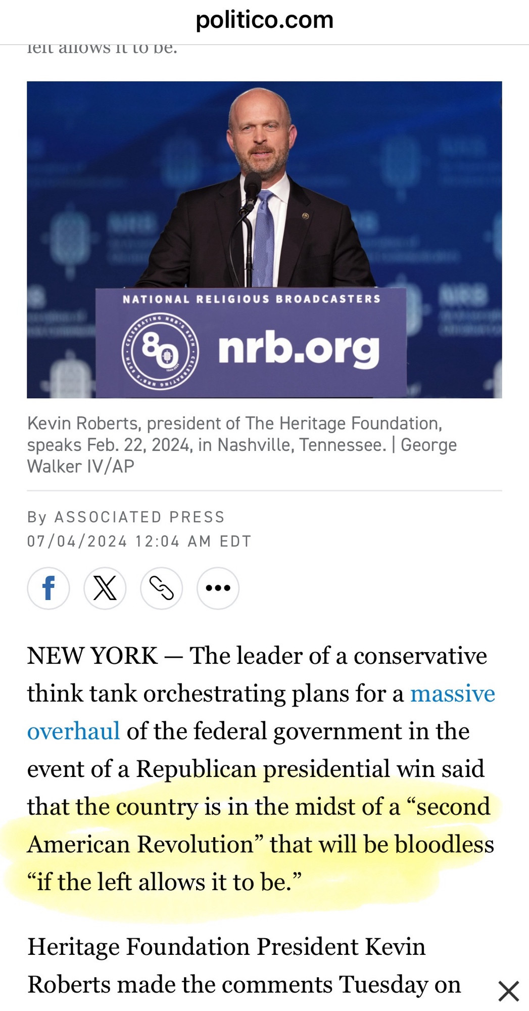 Screenshot of Politico story from 7/4/2024 of Heritage Foundation President Kevin Roberts saying that “the country is in the midst of a “second American Revolution” that will be bloodless “if the left allows it to be.””