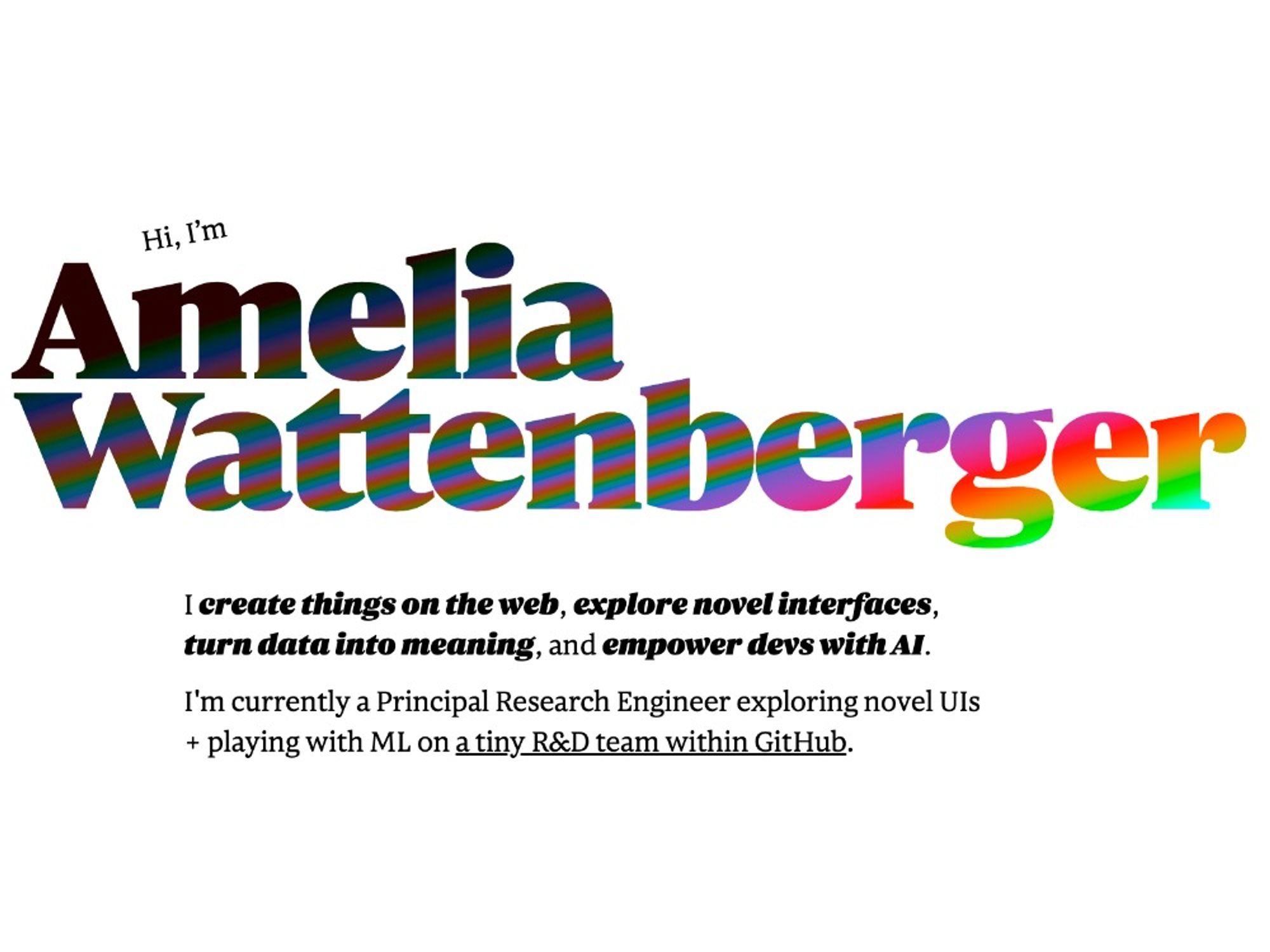 a heading that says "Hi, I’m Amelia Wattenberger" in a rainbow gradient
