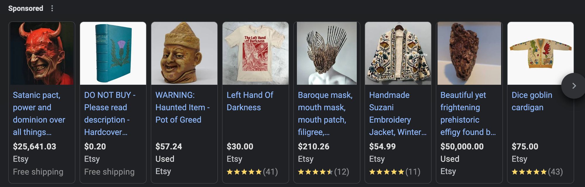 Sponsored Etsy listings including "Satanic pact, power and dominion over all things..." and "WARNING: Haunted Item - Pot of Greed" and "Beautiful yet frightening prehistoric effigy"