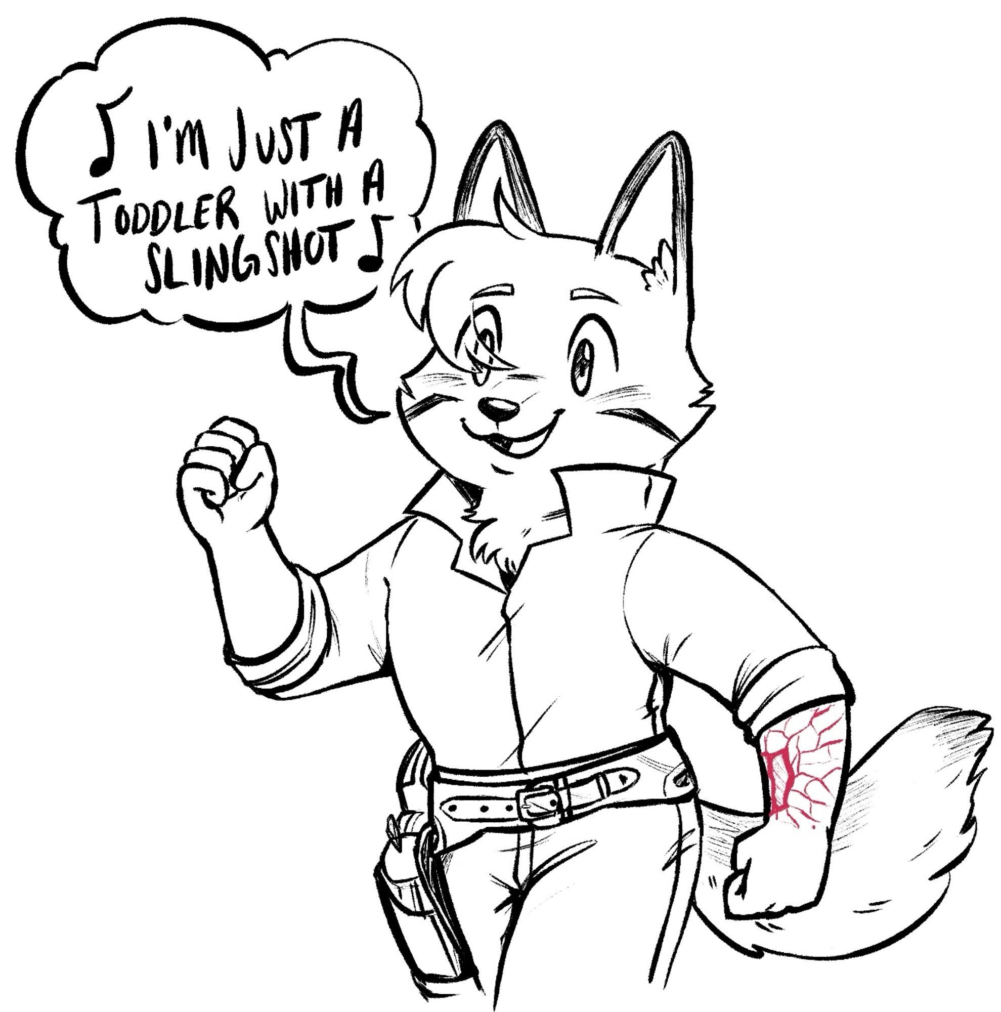 Digital inks of an anthro coyote singing “I’m just a toddler with a slingshot” while having a holstered piston on his hip.