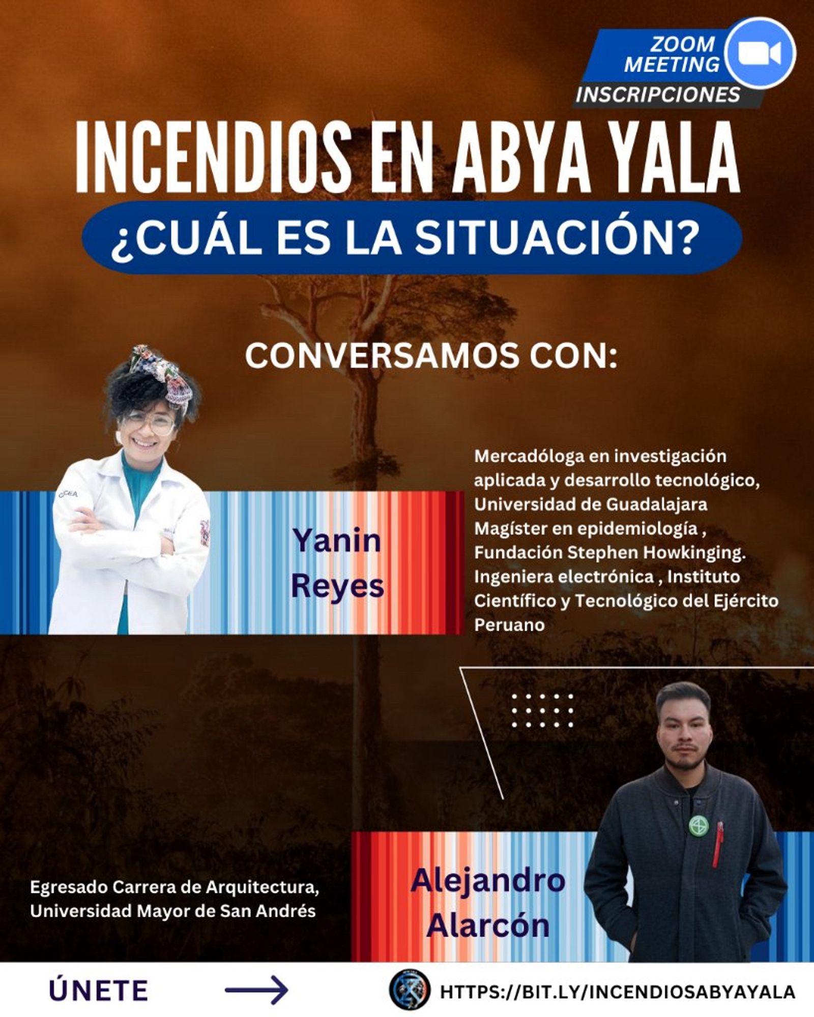 Yanin Reyes, 
Mercadéloga en investigacion aplicada y desarrollo tecnolégico, Universidad de Guadalajara. Magister en epidemiologia, Fundación Stephen Howkinging. : Ingeniera electrónica , Instituto Cientifico y Tecnolégico del Ejército Peruano 

Alejandro Alarcón,
Egresado Carrera de Arquitectura, Universidad Mayor de San Andrés