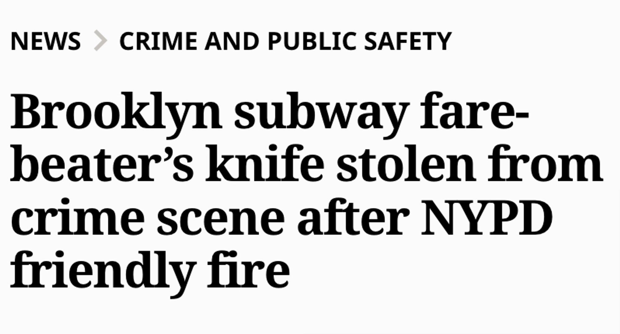 Brooklyn subsway fare-beater's knife stolen from crime scene after NYPD friendly fire.