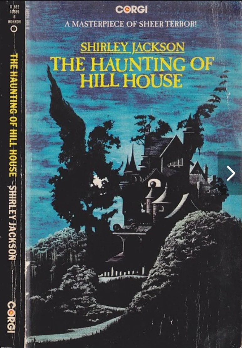 The Corgi edition of THE HAUNTING OF HILL HOUSE by Shirley Jackson