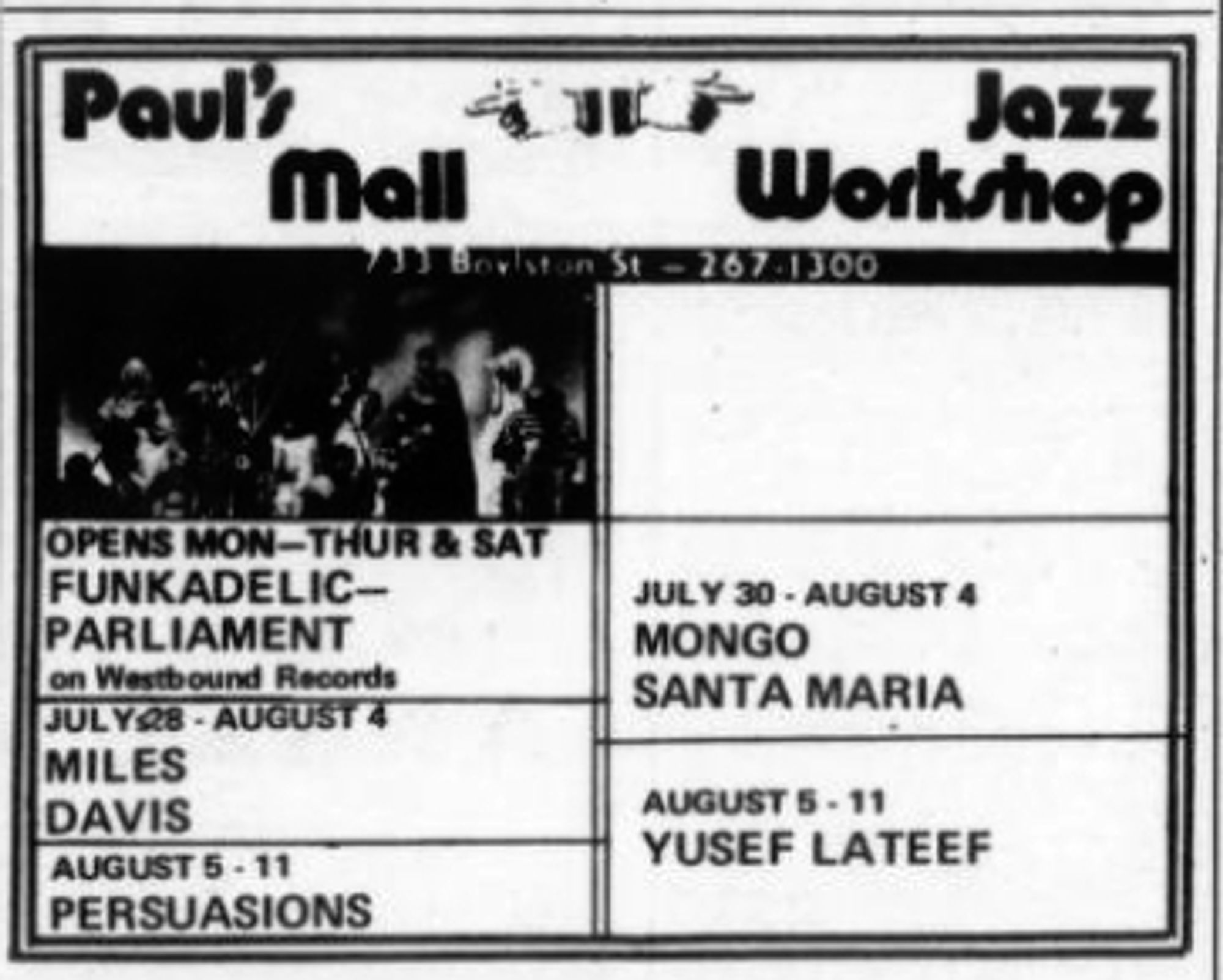 ad from 7/23/74 Boston Phoenix advertises upcoming concerts at adjacent local venues Paul's Mall and the Jazz Workshop. Coming attractions include Funkadelic-Parliament, Miles Davis, the Persuasions, Mongo Santamaria and Yusef Lateef