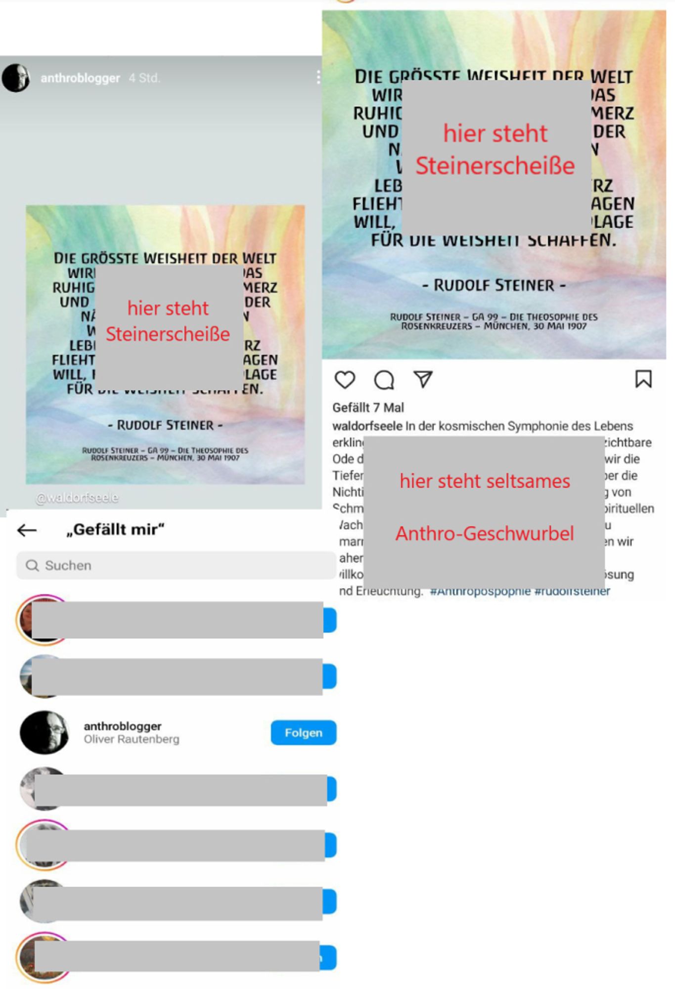 Screenshots wie Rautenberg auf insta einen Anthroposophie-Account liked und teilt