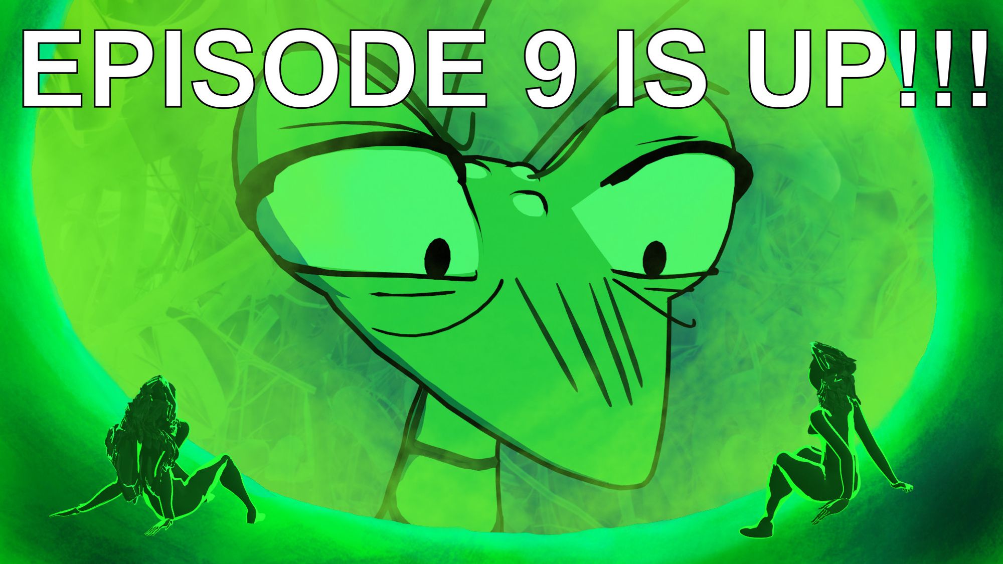 A giant praying mantis squints at humans in a terrarium. Text says "EPISODE NINE IS UP!!!"