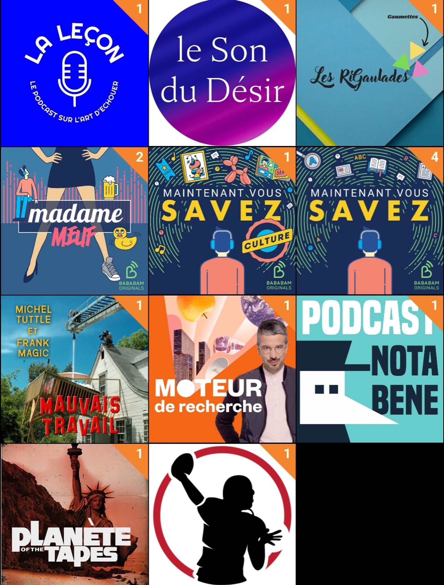 Capture d'écran de l'application Podcast addict
La leçon 
Le son du Désir 
Les Rigaulades
Madame Meuf 
Maintenant vous savez 
Mauvais Travail 
Moteur de recherche 
Nota bene 
Planete of the tapes
TD Actu