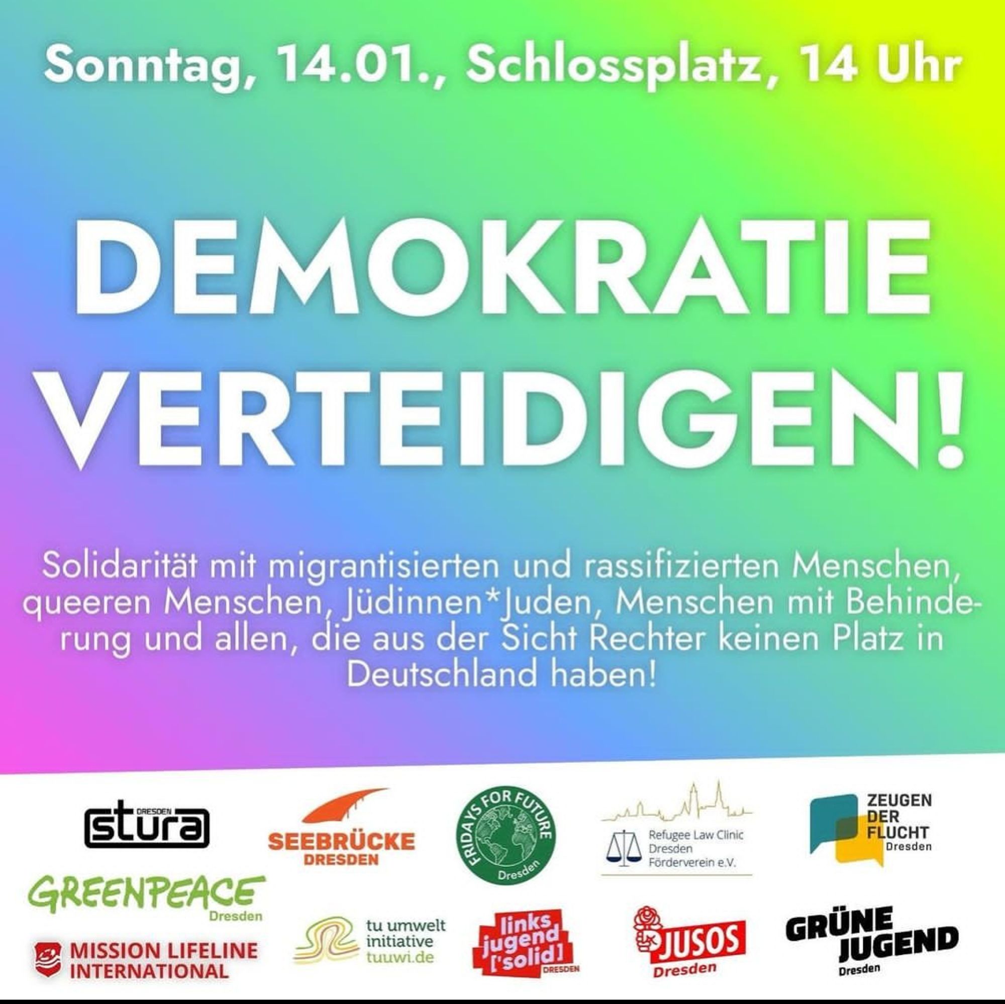 Demokratie verteidigen! Aufruf zur Kundgebung am Sonntag, den 14.1. um 14Uhr auf dem Schlossplatz in Dresden.