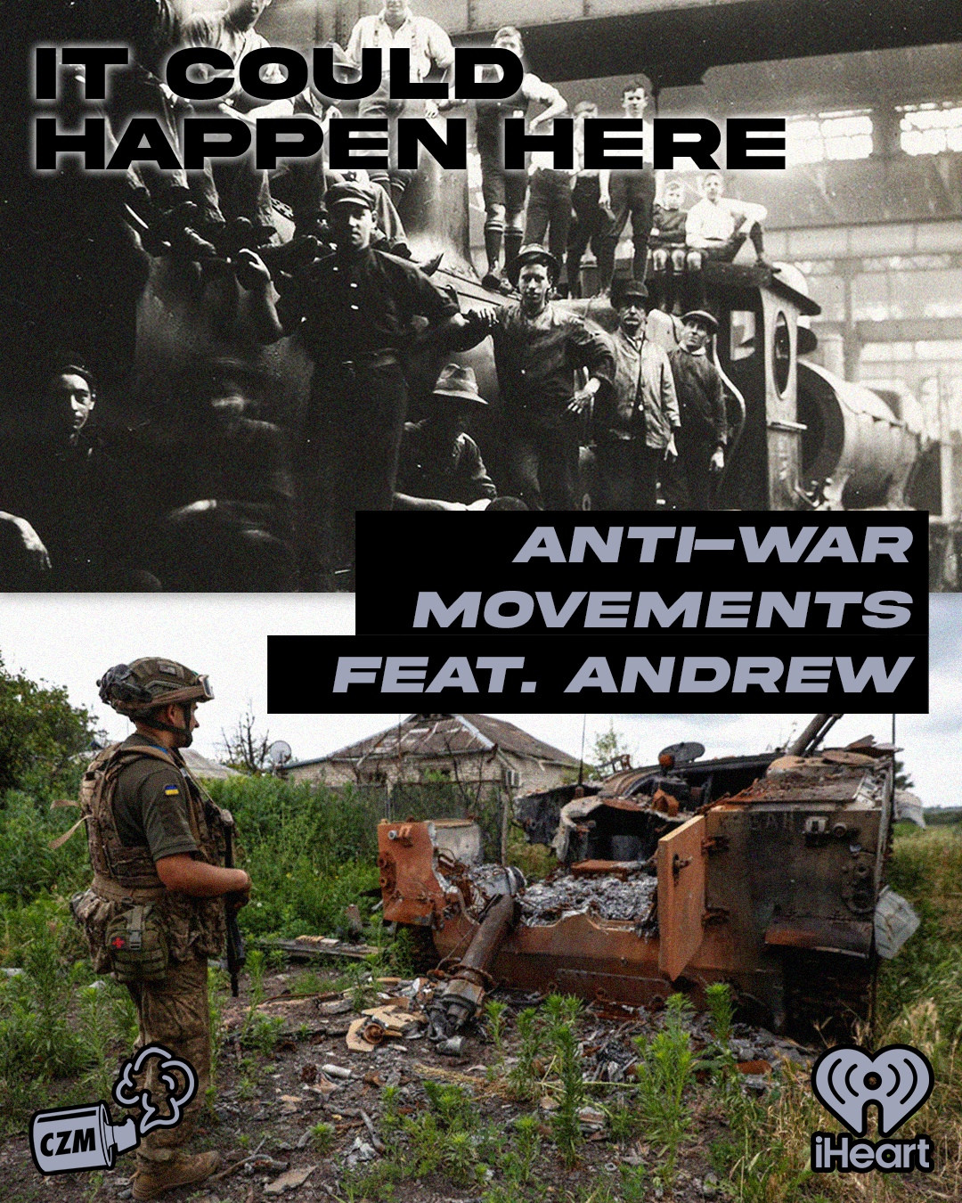 New It Could Happen Here

Andrew is joined by James to discuss the history and efficacy of anti militarism and anti-war movements.

@andrewsage.bsky.social @jamesstout.bsky.social

https://www.iheart.com/podcast/105-it-could-happen-here-30717896/episode/anti-war-movements-feat-andrew-288451616/
