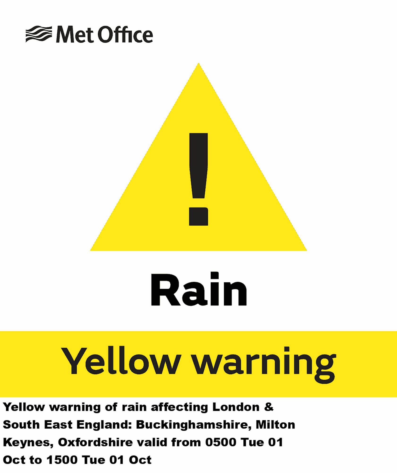 Yellow warning of rain affecting London & South East England: Buckinghamshire, Milton Keynes, Oxfordshire valid from 0500 Tue 01 Oct to 1500 Tue 01 Oct