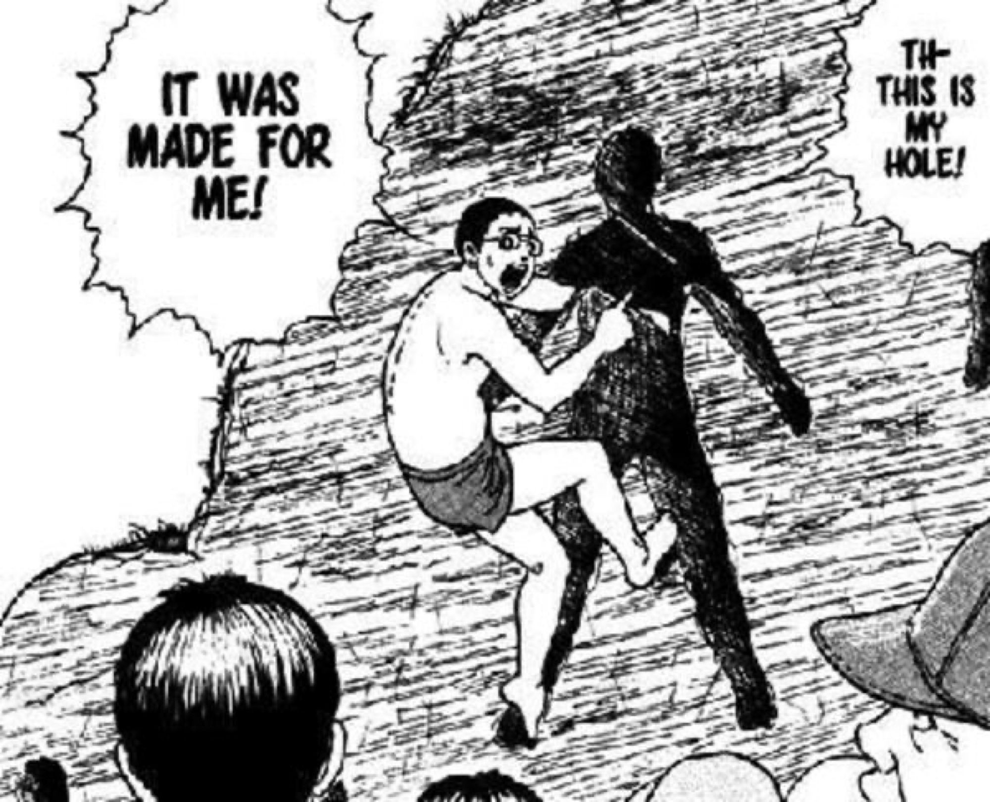 man shouting “It Was Made For Me! This Is My Hole!” as he steps into a vertical hole in a cliffside, from Junji Ito's horror manga The Enigma of Amigara Fault