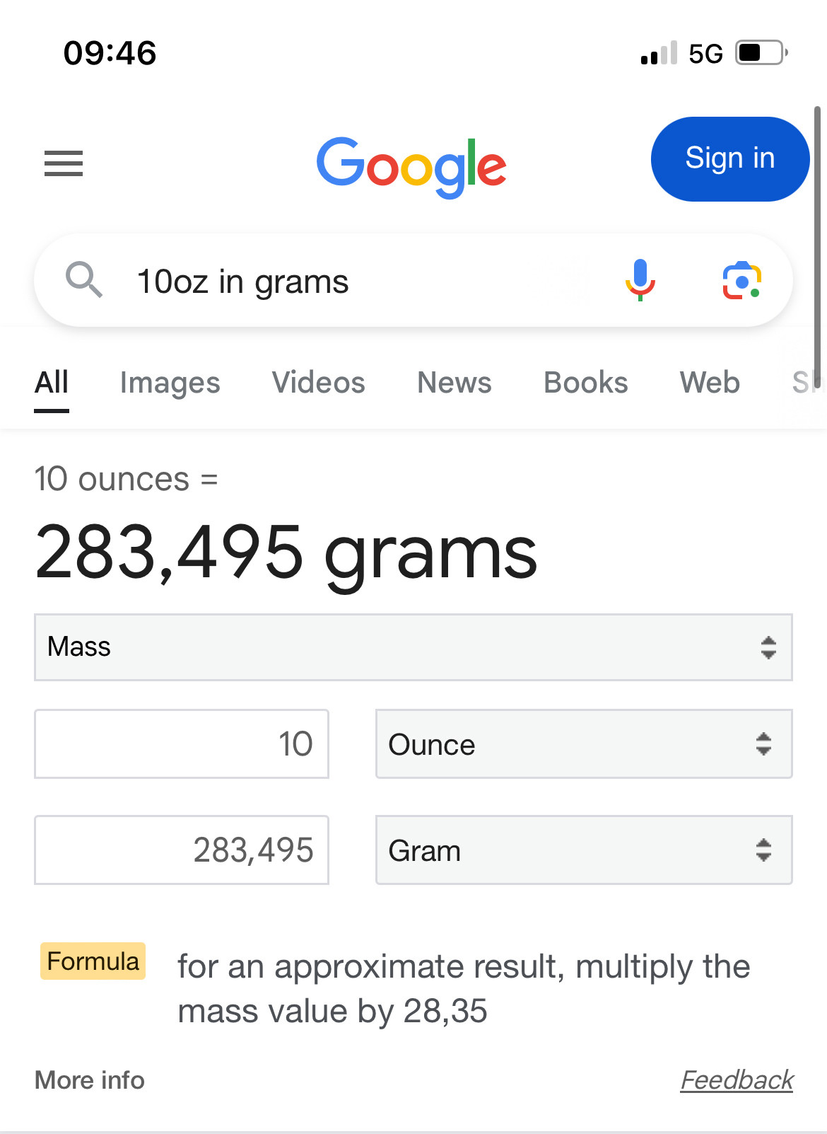 A Google search result saying that 10 ounces equals 283,495 grams (out by a factor of 1000)