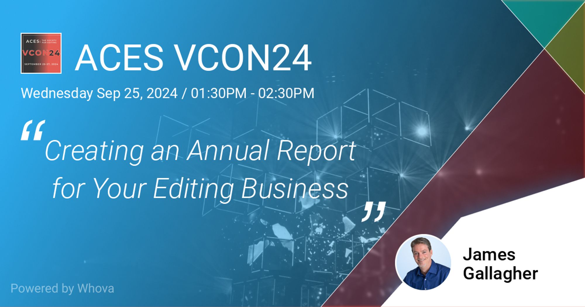 This is a promo card for a presentation called "Creating an Annual Report for Your Editing Business," to be presented by James Gallagher at ACES VCON24 on September 25, 2024, at 1:30 p.m.