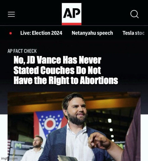 Meme AP fact check saying "No, JD Vance Has Never Stated Couches Do Not Have the Right to Abortions"