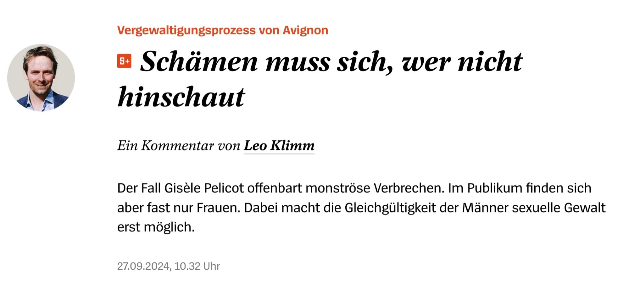 Vergewaltigungsprozess von Avignon
Schämen muss sich, wer nicht hinschaut
Ein Kommentar von Leo Klimm