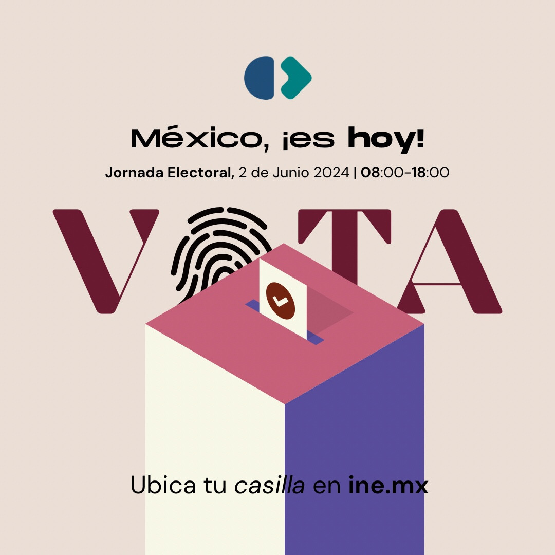 México, ¡es hoy!
VOTA. Jornada Electoral del 2 de junio de 2024. Participa entre las 08:00 y 18:00 horas.
Si no la conoces, ubica tu casilla en ine.mx
#Elecciones2024MX