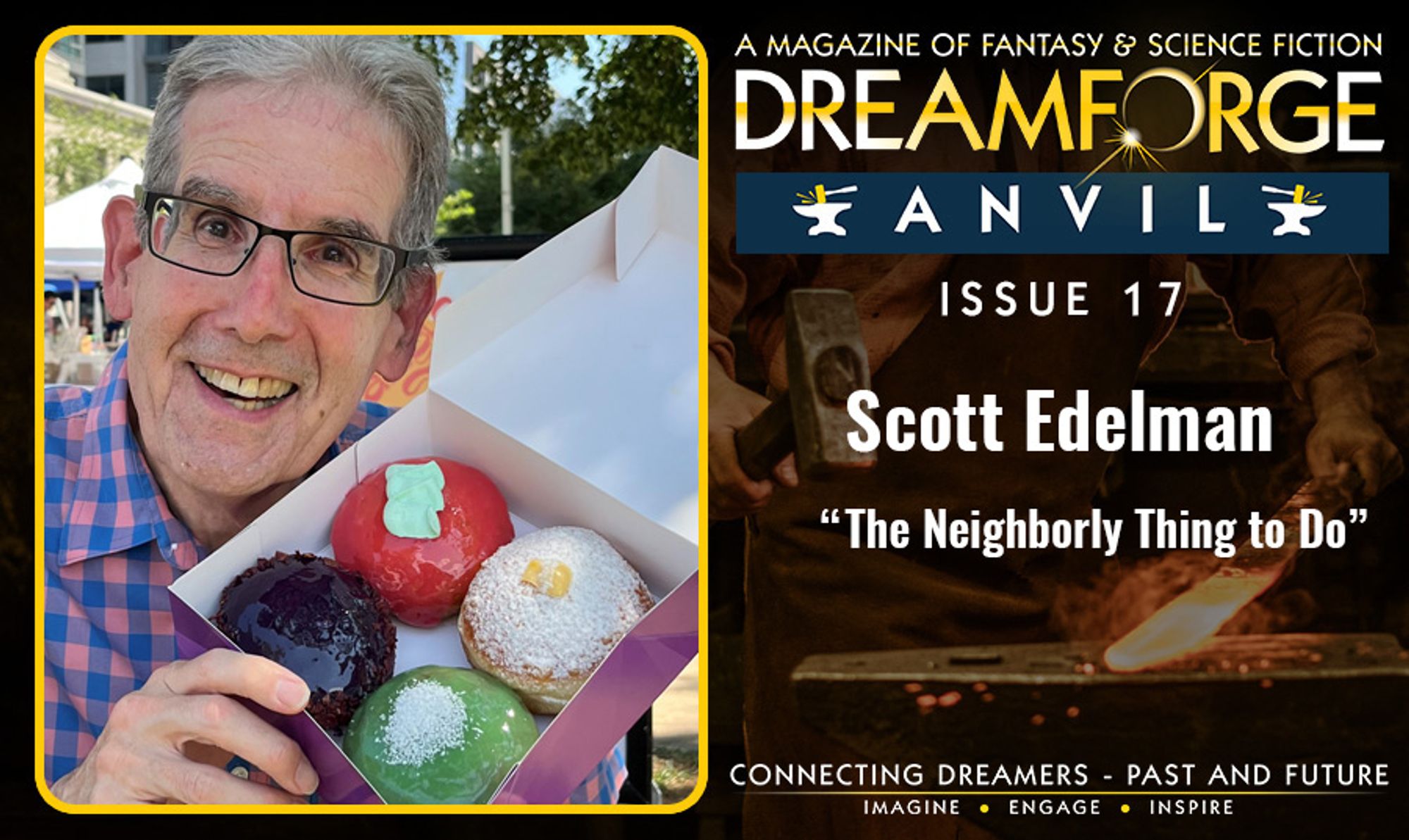 A picture of Scott Edelman along with the title of his story: “The Neighborly Thing to Do”