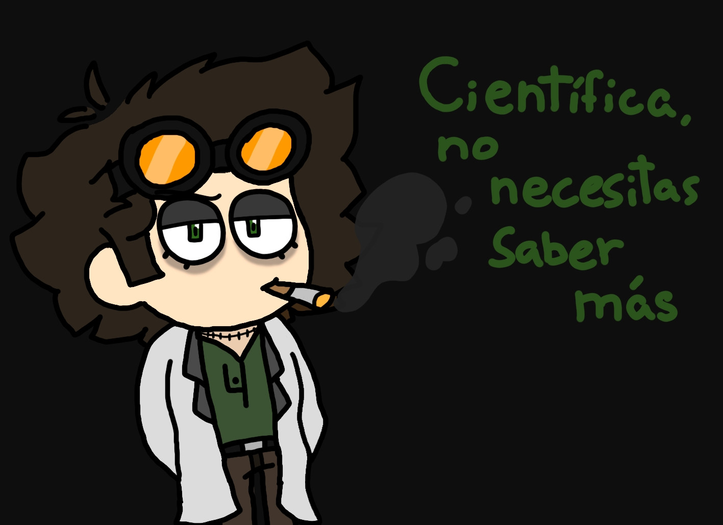 "Scientist, you don't need to know more"