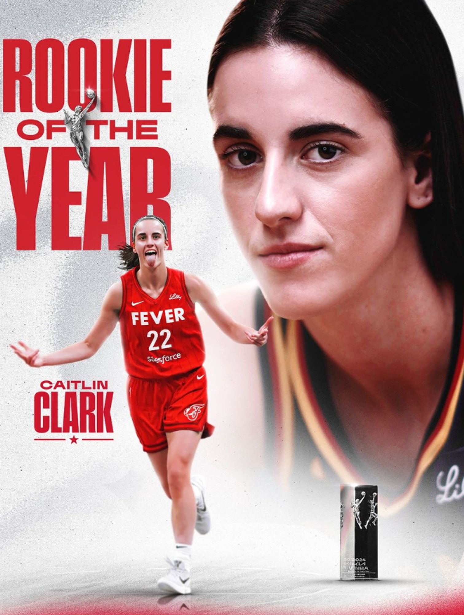 A graphic showing Caitlin Clark in game mode sticking her tongue out while wearing her uniform and in the upper right a portrait photo of Caitlin looking serious. It reads rookie of the year Caitlin Clark.